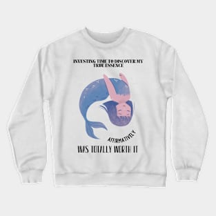 Finding My True Self Crewneck Sweatshirt